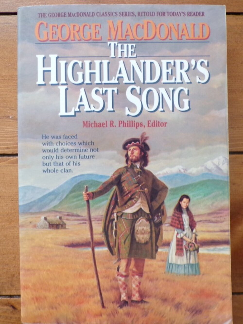 The Highlander's Last Song by George Macdonald